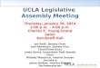 UCLA Legislative Assembly Meeting Thursday, January 30, 2014 2:00 p.m. – 4:00 p.m. Charles E. Young Grand Salon Kerckhoff Hall Jan Reiff, Senate Chair