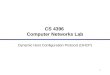 1 CS 4396 Computer Networks Lab Dynamic Host Configuration Protocol (DHCP)