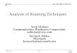 Doc.: IEEE 802.11-04/0377r1 Submission March 2004 Areg Alimian CMC, Bernard Aboba MicrosoftSlide 1 Analysis of Roaming Techniques Areg Alimian Communication