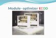 Module- optimizer ECOD. Feigin Electric solution-Module Optimizer “ECOD” New product which allows you to optimize the voltage within the norms laid down