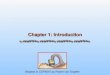 Chapter 1: Introduction Adapted to COP4610 by Robert van Engelen