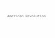 American Revolution. American Revolution FRE 1.To what extent did the American Revolution fundamentally change American society? In your answer, be sure