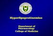Hyperlipoprotinemias Department of Pharmacology College of Medicine