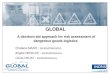 GLOBAL A decision aid approach for risk assessment of dangerous goods logistics Chabane MAZRI : INERIS/DRA/GESO. Brigitte NEDELEC : INERIS/DRA/EVAL. Cécile