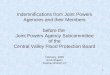 1 Indemnifications from Joint Powers Agencies and their Members before the Joint Powers Agency Subcommittee of the Central Valley Flood Protection Board