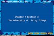 The Organization of LifeSection 3 Chapter 4 Section 3 The Diversity of Living Things