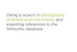 Doing a search in Bibliography of British and Irish history and exporting references to the Refworks database