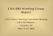 LBA-DIS Working Group Report LBA Science Steering Committee Meeting -- LBA-DIS Report -- Ubatuba, SP May 13-15, 2004