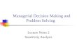 Managerial Decision Making and Problem Solving Lecture Notes 2 Sensitivity Analysis