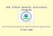 R10 Indian General Assistance Program Environmental Results & IGAP Assistance Agreements ATCEM 2008