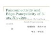 Panconnectivity and Edge- Pancyclicity of 3-ary N-cubes 指導教授 : 黃鈴玲 老師 學生 : 郭俊宏 Sun-Yuan Hsieh, Tsong-Jie Lin and Hui-Ling Huang Journal of Supercomputing