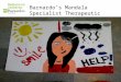 Barnardo’s Registered Charity Nos. 216250 and SC037605 Barnardo’s Mandala Specialist Therapeutic Services