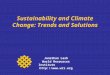 Sustainability and Climate Change: Trends and Solutions Jonathan Lash World Resources Institute 