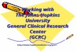Working with The Johns Hopkins University General Clinical Research Center (GCRC)