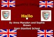 Hallo By Anna Marsden and Sophie Brown From Stanford School