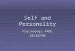 Self and Personality Psychology 448C 10/14/08. Agenda  Lecture  Don’t need to know Culture & Gender or Five Factor Model of Personality for exams