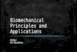 Biomechanical Principles and Applications PSE4U Mr. MacMillan