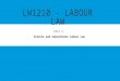 LW1210 - LABOUR LAW Unit 4 Statute and Subordinate Labour Law