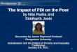 The Impact of FDI on the Poor by Nita Rudra and Siddharth Joshi Discussion by James Raymond Vreeland Georgetown University Globalization and the Politics