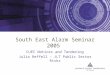 South East Alarm Seminar 2005 OJEC Notices and Tendering Julia Reffell – JLT Public Sector Risks