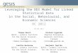 Leveraging the DDI Model for Linked Statistical Data in the Social, Behavioural, and Economic Sciences DC 2012 05.09.2012 Thomas Bosch GESIS – Leibniz