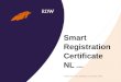 Smart Registration Certificate NL project EReg-Topic Group, Bratislava, 11 December 2008,
