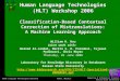 Computing & Information Sciences Kansas State University Rabat, MoroccoHuman Language Technologies Workshop Human Language Technologies (HLT) Workshop