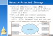 Page 110/12/2015 CSE 30341: Operating Systems Principles Network-Attached Storage  Network-attached storage (NAS) is storage made available over a network