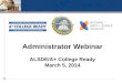 Administrator Webinar ALSDE/A+ College Ready March 5, 2014
