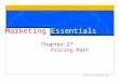 Chapter 27 Pricing Math1 Marketing Essentials Chapter 27: Pricing Math