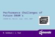 Performance Challenges of Future DRAM´s SINANO WS, Munich, Sept. 14th, 2007 M. Goldbach / J. Faul