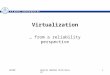 DAIMIHenrik Bærbak Christensen1 Virtualization … from a reliability perspective