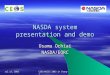 Jul.13, 2003 CEOS/WGISS 2003 in Chang-Mai 0 NASDA system presentation and demo Osamu Ochiai NASDA/EORC