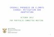 1 OVERALL PROGRESS ON CLIMATE CHANGE: MITIGATION AND ADAPTATION OCTOBER 2012 FOR PORTFOLIO COMMITTEE MEETING