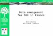 EIONET / DG SOER Ministry of Ecology and Sustainable Development November 2006 Water Directorate Data management for SOE in France René Lalement WIS-France