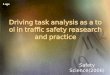 Logo Driving task analysis as a tool in traffic safety reasearch and practice Safety Science(2006)