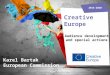 Creative Europe Audience development and special actions 2014-2020 Karel Bartak European Commission