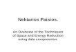Nektarios Paisios. An Overview of the Techniques of Space and Energy Reduction using data compression