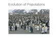 Evolution of Populations. Five factors that can lead to evolution 1. Genetic drift