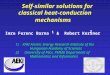 Self-similar solutions for classical heat-conduction mechanisms Imre Ferenc Barna & Robert Kersner 1) KFKI Atomic Energy Research Institute of the Hungarian