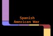 Spanish American War. Key for P.E.R.M.S Political = Purple Economic = Emerald Religion = Red Military = Mustard Social = Salmon