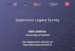 Supernova Legacy Survey Mark Sullivan University of Oxford //cfht.hawaii.edu/SNLS