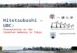 Hitotsubashi – UBC: Presentation to the Canadian embassy in Tokyo