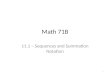 Math 71B 11.1 – Sequences and Summation Notation 1