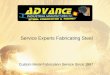 Service Experts Fabricating Steel Custom Metal Fabrication Service Since 1987