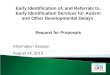 Early Identification of, and Referrals to, Early Identification Services for Autism and Other Developmental Delays Request for Proposals Information Session