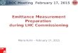 LHC Emittance Measurement Preparation during LHC Commissioning LBOC Meeting February 17, 2015 Maria Kuhn – February 17, 2015