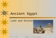 14-Oct-15GNED002 - Ancient Empires1 Ancient Egypt Land and History