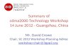 Summary of cdma2000 Technology Workshop 14 June 2012 - Guangzhou, China Mr. David Crowe Chair, SC 2012 Workshop Planning AdHoc workshop-chair@3gpp2.org