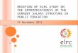 BRIEFING OF ELRC STUDY ON THE APPROPRIATENESS OF THE CURRENT SALARY STRUCTURE IN PUBLIC EDUCATION 15 November 2011